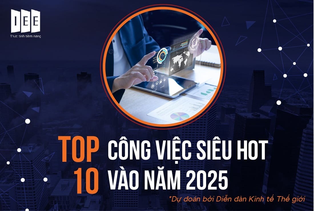 TOP 10 CÔNG VIỆC SIÊU HOT VÀO NĂM 2025
